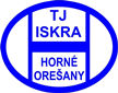 Iskra Horné Orešany Iskra Horné Orešany