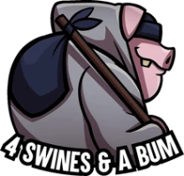 4 Swines and A Bum 4 Swines and A Bum